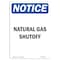 Signmission Safety Sign, OSHA Notice, 10" Height, Rigid Plastic, Natural Gas Shutoff Sign, Portrait OS-NS-P-710-V-14312 - alternate 1